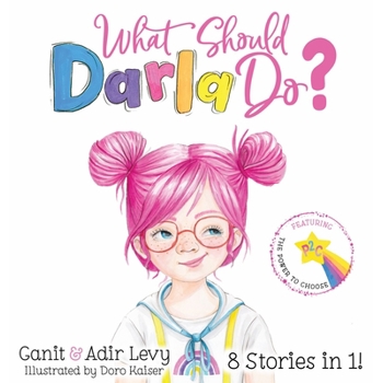 What Should Darla Do?