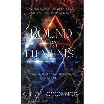 Bound By Elements