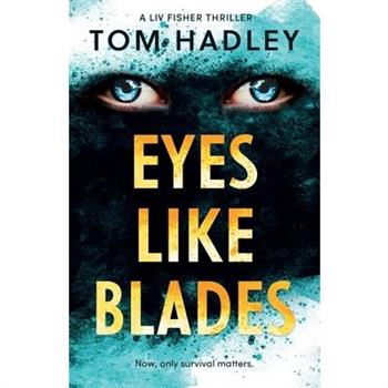 Eyes Like Blades