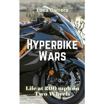 Hyperbike Wars