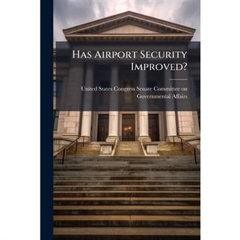 Has Airport Security Improved?