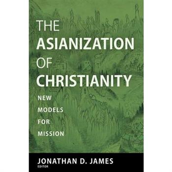 The Asianization of Christianity