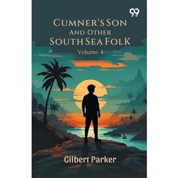 Cumner's Son And Other South Sea Folk