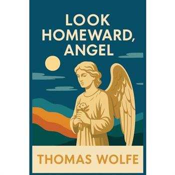 Look Homeward, Angel
