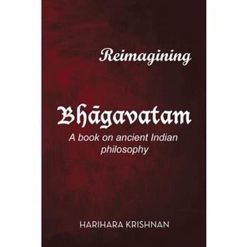 Reimagining Bhgavatam