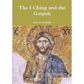 The I Ching and the Gospels