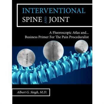 Interventional Spine and Joint