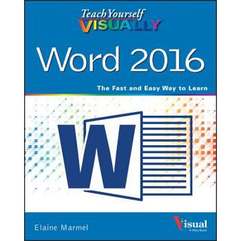 Teach Yourself Visually Word 2016