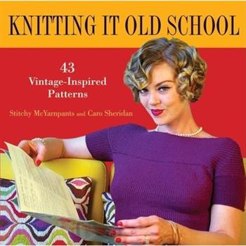 Knitting It Old School