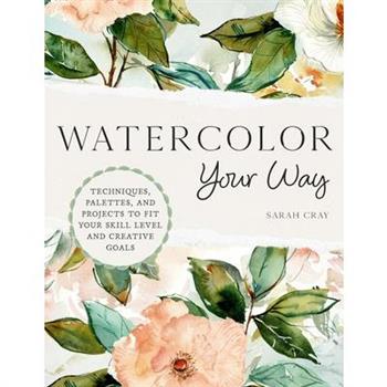 Watercolor Your Way