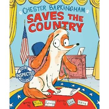 Chester Barkingham Saves the Country