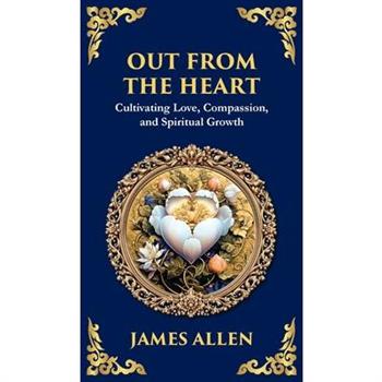 Out from the Heart