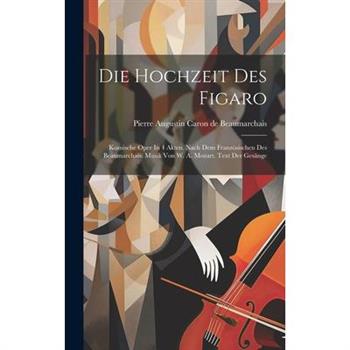 Die Hochzeit Des Figaro