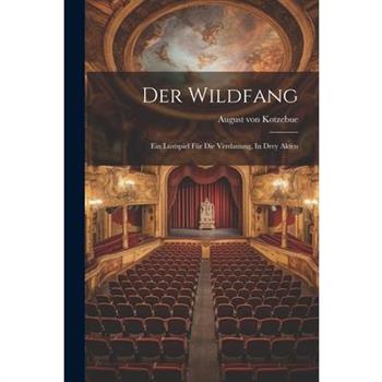 Der Wildfang