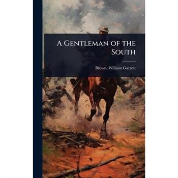 A Gentleman of the South