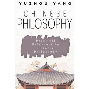 Practical Relevance in Chinese Philosophy