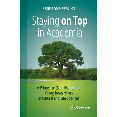 Staying on Top in Academia