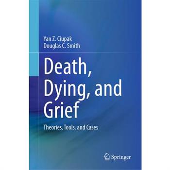 Death, Dying, and Grief