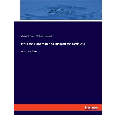 Piers the Plowman and Richard the Redeless