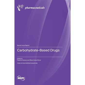 Carbohydrate-Based Drugs
