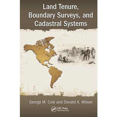 Land Tenure, Boundary Surveys, and Cadastral Systems