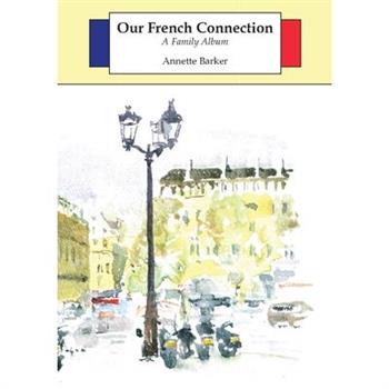 Our French Connection