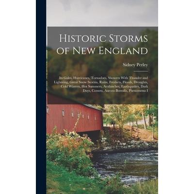 Historic Storms of New England