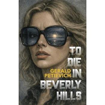 To Die in Beverly Hills