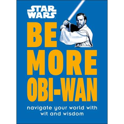 Star Wars Be More Obi-WAN