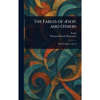 The Fables of ?sop, and Others