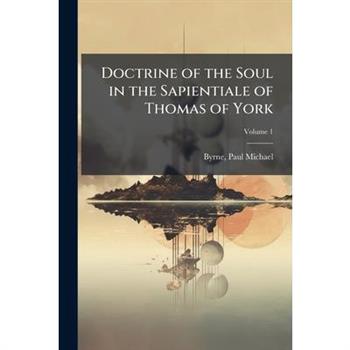 Doctrine of the Soul in the Sapientiale of Thomas of York