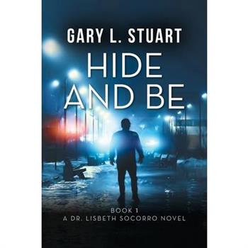 Hide and Be