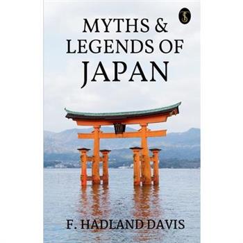 Myths & Legends Of Japan