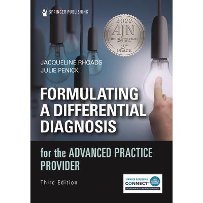 Formulating a Differential Diagnosis for the Advanced Practice Provider