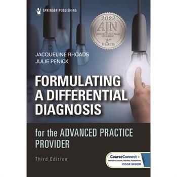 Formulating a Differential Diagnosis for the Advanced Practice Provider