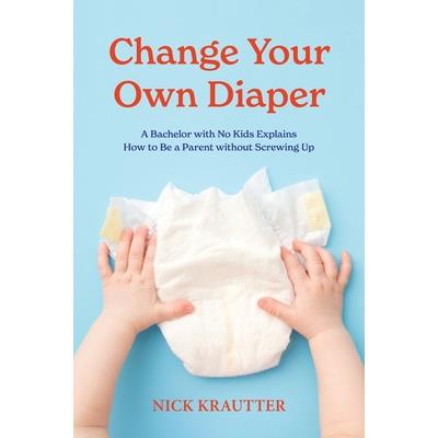 Change Your Own Diaper