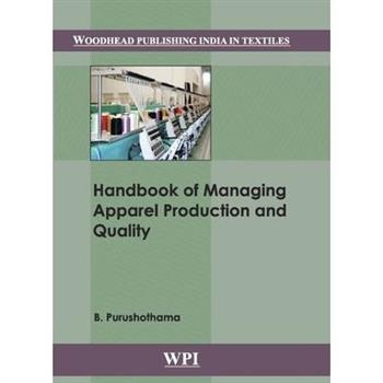 Handbook of Managing Apparel Production and Quality