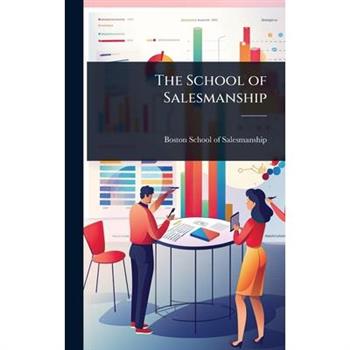 The School of Salesmanship