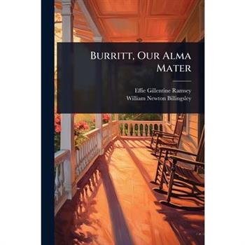 Burritt, Our Alma Mater