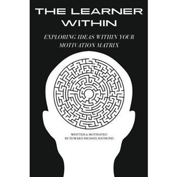 The Learner Within