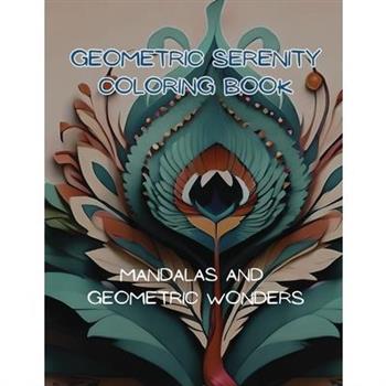Geometric Serenity Coloring Book