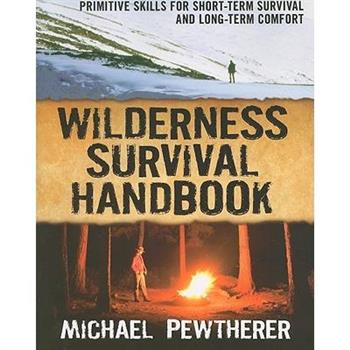 Wilderness Survival Handbook