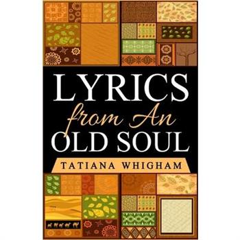 Lyrics from an Old Soul
