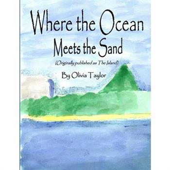 Where the Ocean Meets the Sand