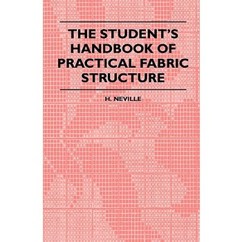 The Student’s Handbook Of Practical Fabric Structure