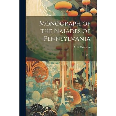 Monograph of the Naiades of Pennsylvania