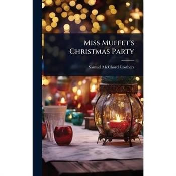 Miss Muffet’s Christmas Party