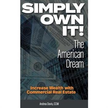 Simply Own It! The American Dream