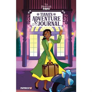 Disney the Princess and the Frog: Tiana's Adventure Journal