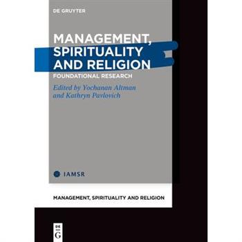 Management, Spirituality and Religion